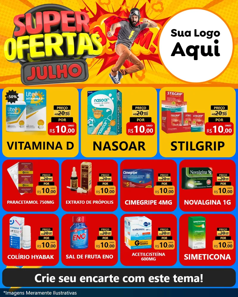 Modelo de Rede Social para Feed Instagram com o tema Super Ofertas Julho para Farmácia