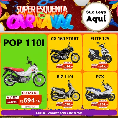 Modelo de Rede Social para Feed Facebook com o tema Super Esquenta de Carnaval para Concessionaria de Motos