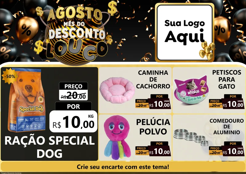 Modelo de Encarte para Encarte A4 Horizontal com o tema Agosto Mês do Desconto Louco para Pet Shop