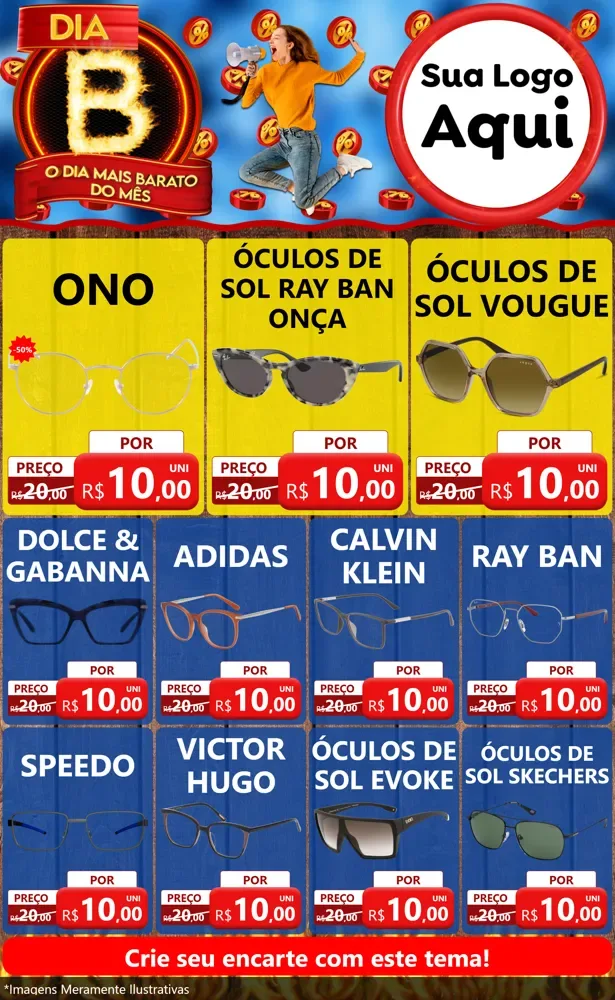 Modelo de Encarte para Encarte Grande com o tema Dia B - O Dia Mais Barato Do Mês para Óticas