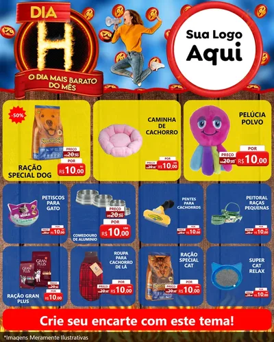Modelo de Rede Social para Feed Instagram com o tema Dia H - O Dia Mais Barato Do Mês para Pet Shop