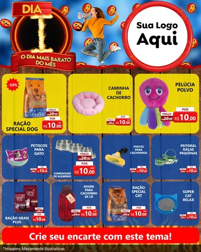 Modelo de Rede Social para Feed Instagram com o tema Dia I - O Dia Mais Barato Do Mês para Pet Shop