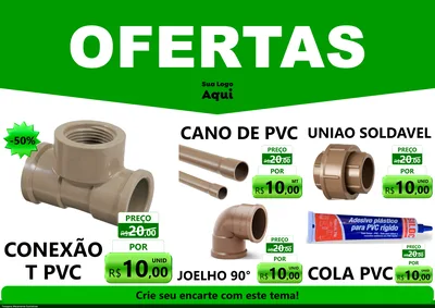 Modelo de Encarte para Encarte A4 Horizontal com o tema Ofertas Verde Cartaz para Tubos e conexões