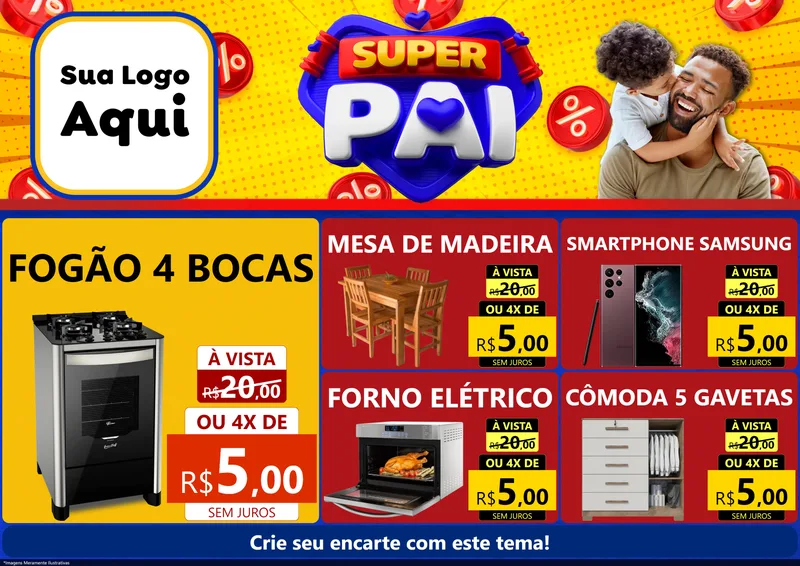 Modelo de Encarte para Encarte A4 Horizontal com o tema Super Pai para Móveis e Eletro
