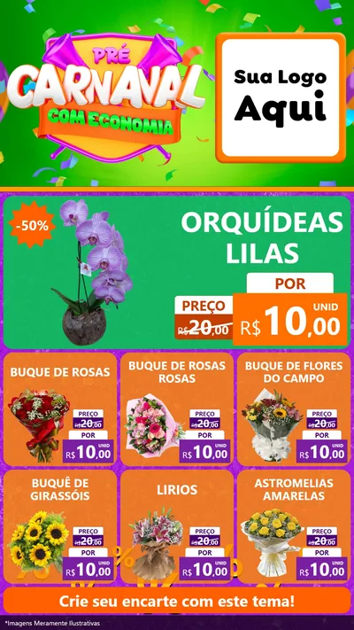 Modelo de Rede Social para Stories com o tema Pré-Carnaval Com Economia para Floricultura e jardim