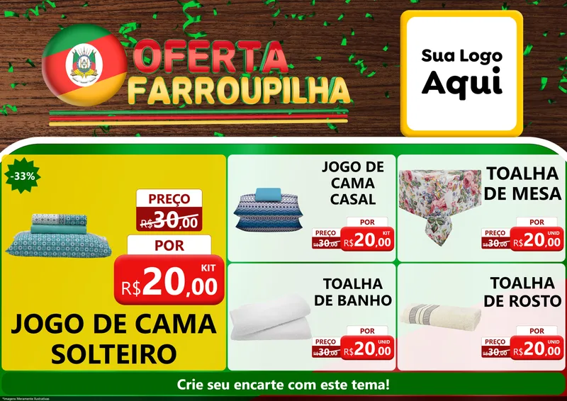 Modelo de Encarte para Encarte A4 Horizontal com o tema Oferta Farroupilha para Cama, Mesa e Banho