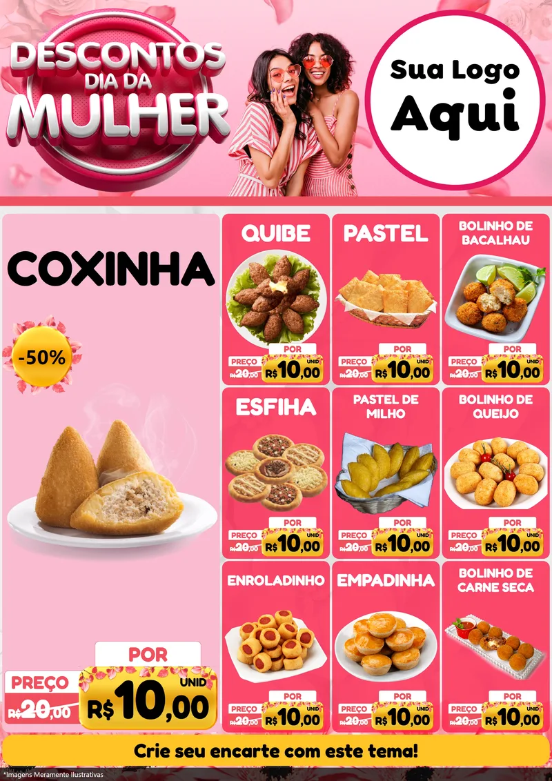 Modelo de Encarte para Encarte A4 Vertical com o tema Descontos Dia da Mulher para Salgadaria
