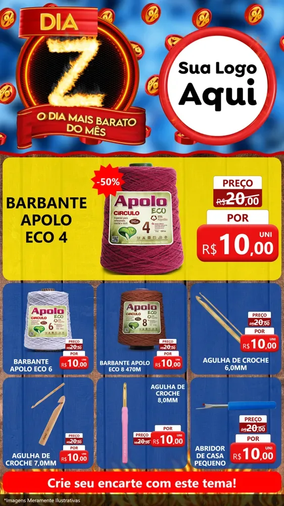 Modelo de Rede Social para Stories com o tema Dia Z - O Dia Mais Barato Do Mês para Armarinho e Aviamentos