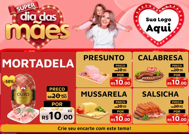 Modelo de Encarte para Encarte A4 Horizontal com o tema Super Dia Das Mães para Frios e Laticínios