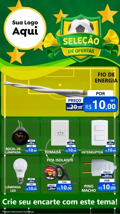 Modelo de Rede Social para Stories com o tema Seleção de Ofertas - Copa para Materiais Elétricos