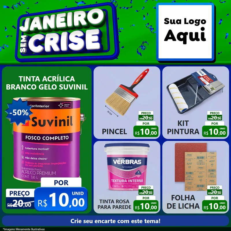 Modelo de Rede Social para Feed Facebook com o tema Janeiro Sem Crise para Tintas e Ferramentas