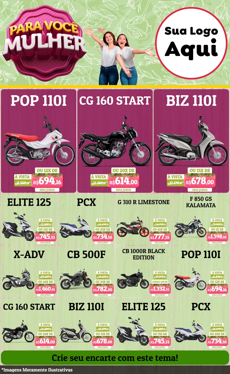 Modelo de Encarte para Encarte Grande com o tema Para Você Mulher para Concessionaria de Motos