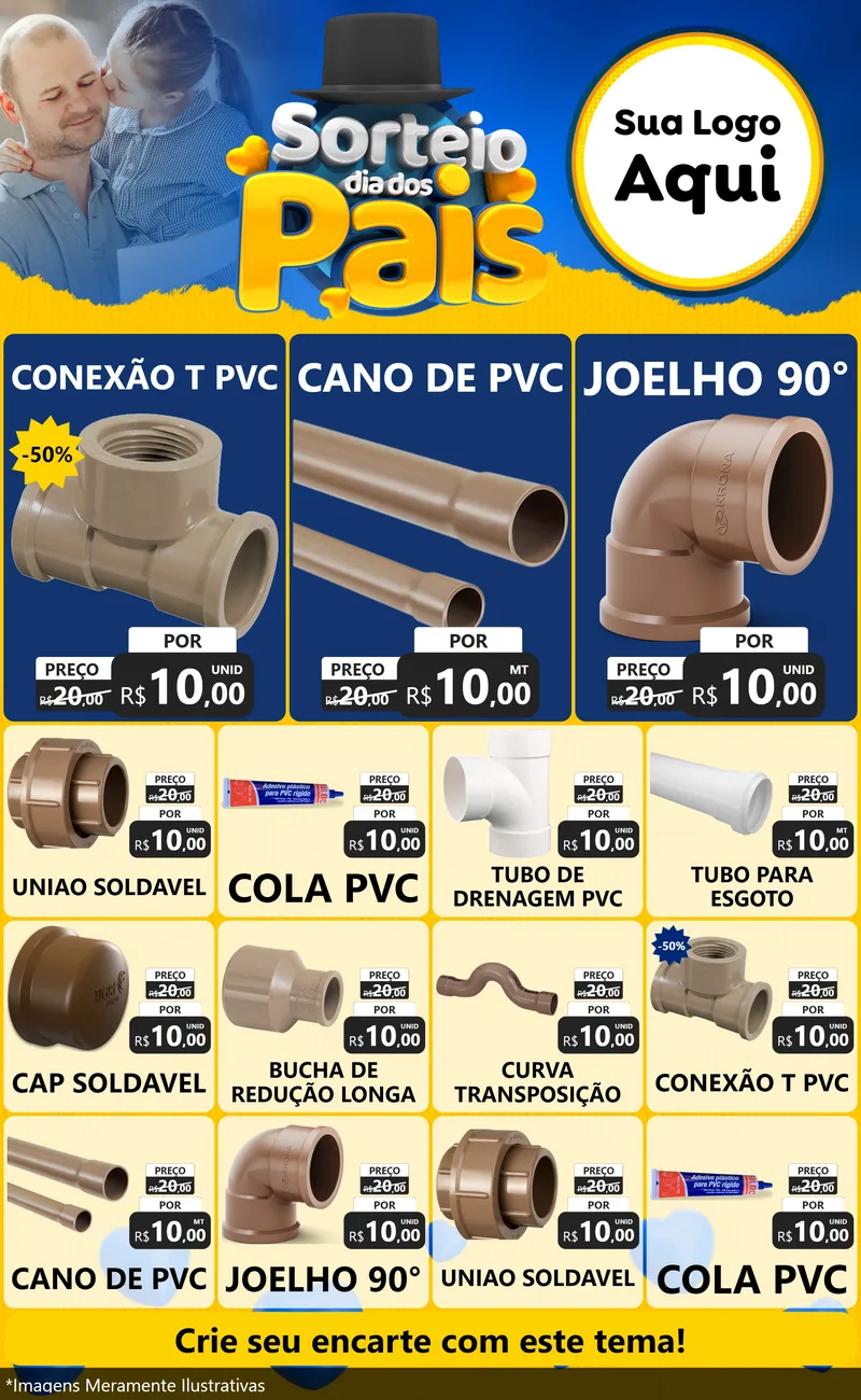 Modelo de Encarte para Encarte Grande com o tema Sorteio Dia Dos Pais para Tubos e conexões