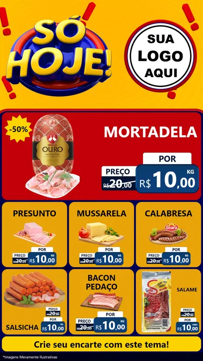 Modelo de Rede Social para Stories com o tema Só Hoje! para Frios e Laticínios