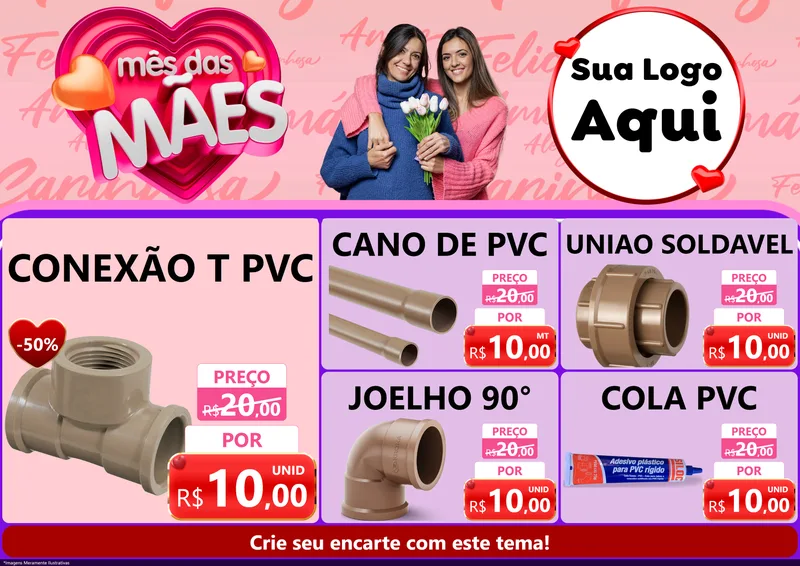 Modelo de Encarte para Encarte A4 Horizontal com o tema Mês Das Mães para Tubos e conexões