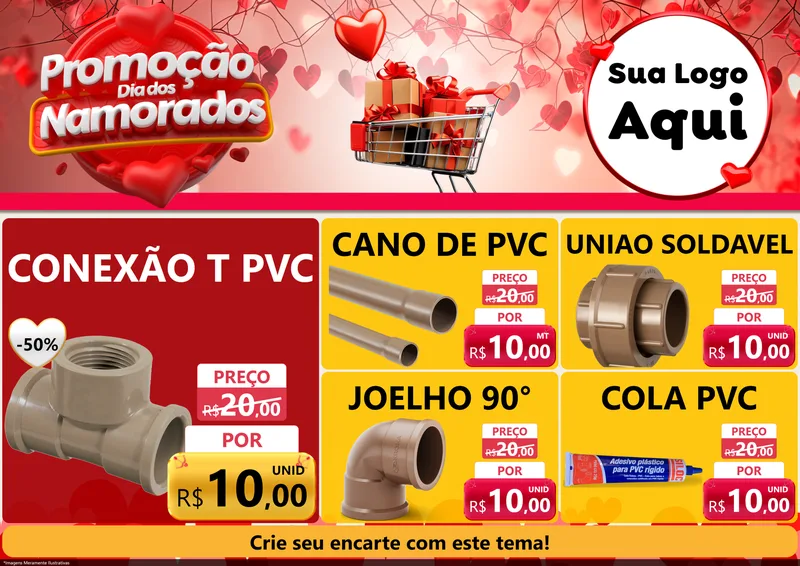 Modelo de Encarte para Encarte A4 Horizontal com o tema Promoção Dia dos Namorados para Tubos e conexões