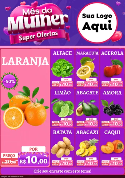 Modelo de Encarte para Encarte A4 Vertical com o tema Mês da Mulher - Super Ofertas para Hortifrúti