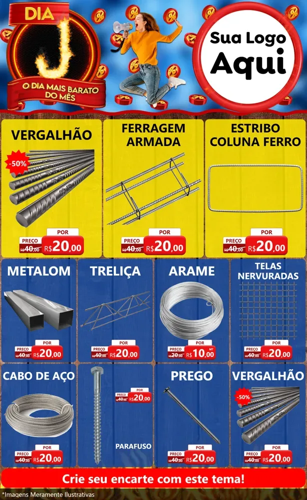 Modelo de Encarte para Encarte Grande com o tema Dia J - O Dia Mais Barato Do Mês para Ferragens