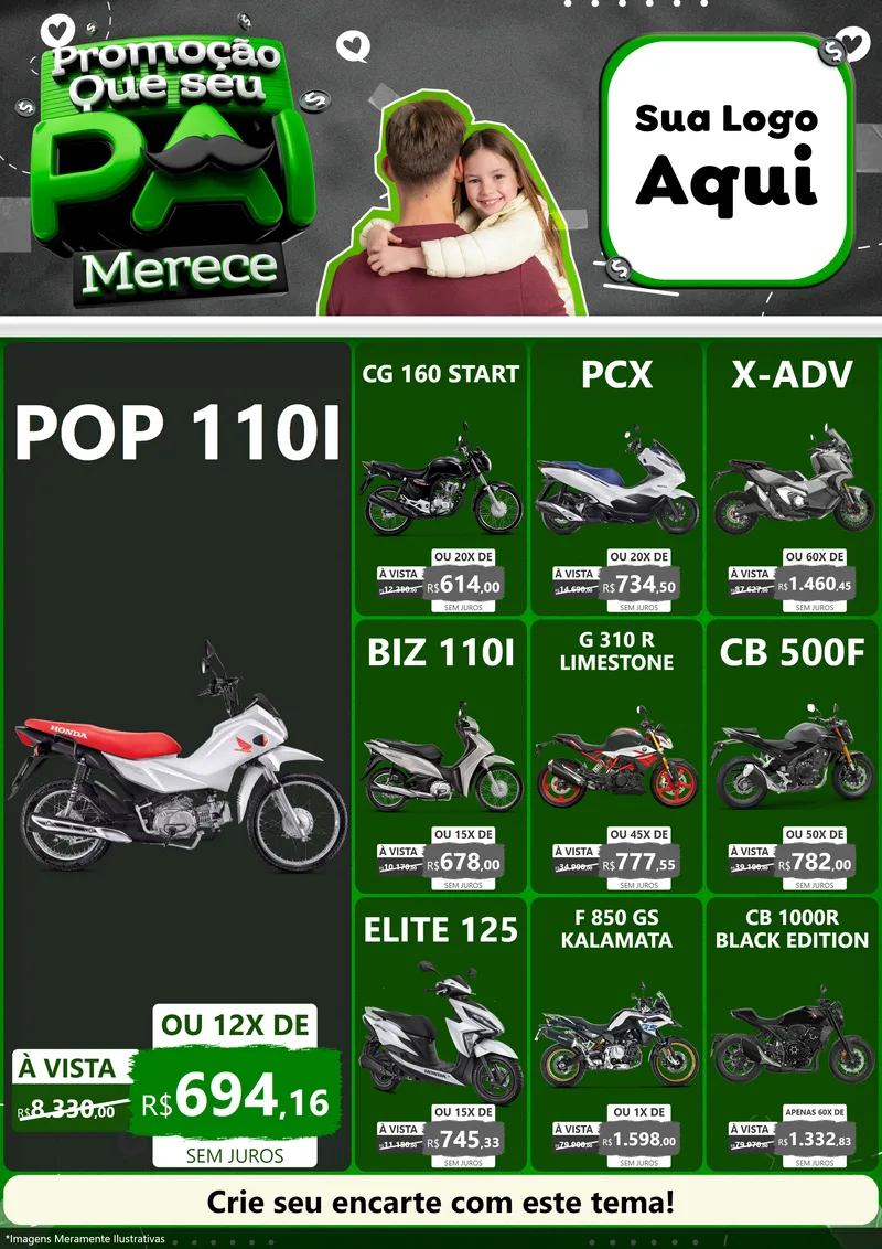 Modelo de Encarte para Encarte A4 Vertical com o tema Promoção Que seu Pai Merece para Concessionaria de Motos