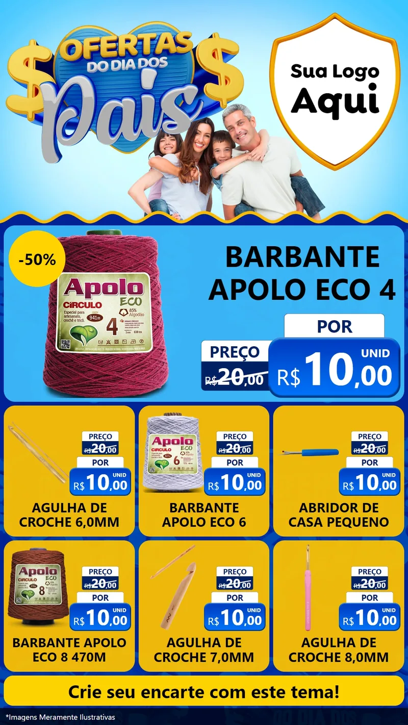 Modelo de Rede Social para Stories com o tema Ofertas do Dia dos Pais para Armarinho e Aviamentos