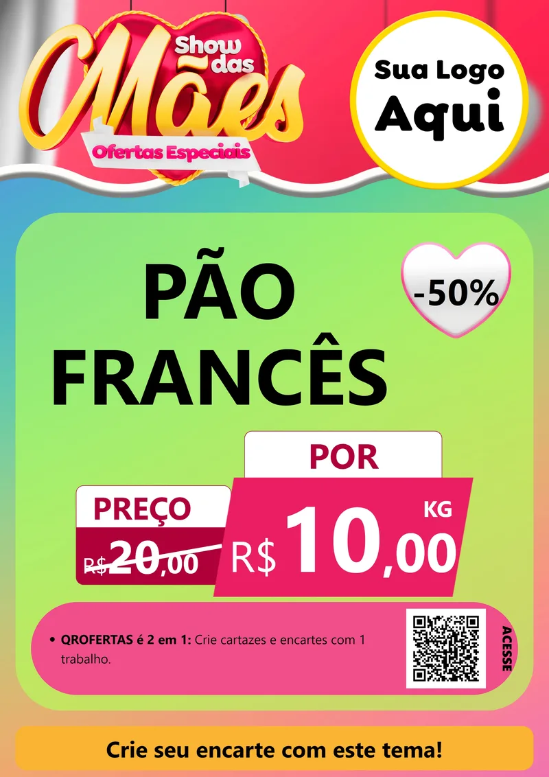 Modelo de Cartaz para Cartaz A4 Vertical com o tema Show das Mães - Ofertas Especiais para Padaria
