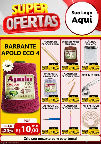 Modelo de Encarte para Encarte A4 Vertical com o tema Super Ofertas para Armarinho e Aviamentos