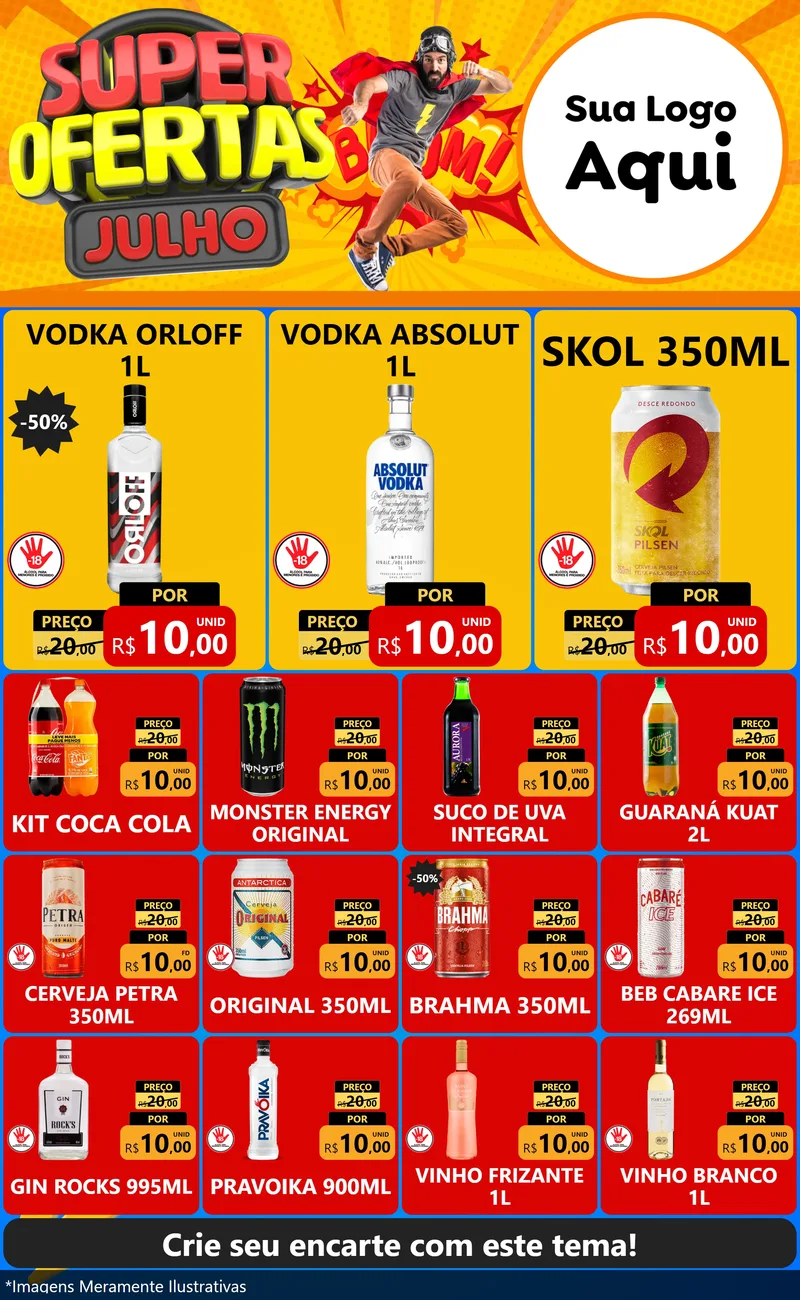 Modelo de Encarte para Encarte Grande com o tema Super Ofertas Julho para Distribuidora de bebidas