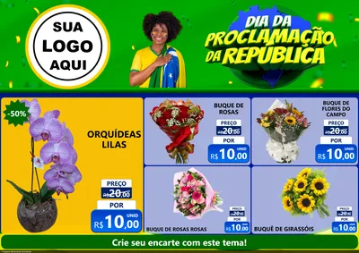Modelo de Encarte para Encarte A4 Horizontal com o tema Dia Da Proclamação Da República para Floricultura e jardim