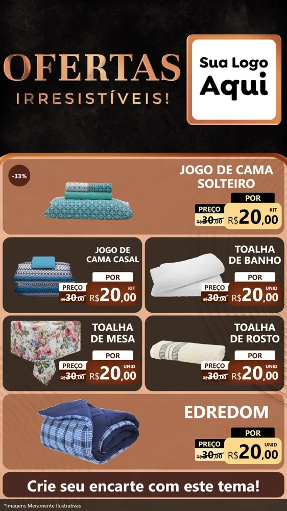 Modelo de TV para TV Vertical com o tema Ofertas Irresistíveis! para Cama, Mesa e Banho