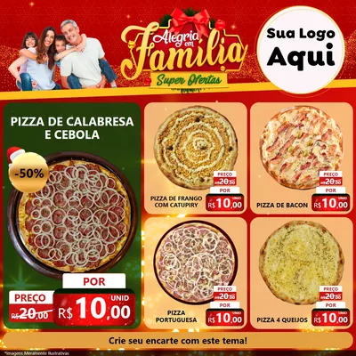 Modelo de Rede Social para Feed Facebook com o tema Alegria em Família Super Ofertas - Natal para Pizzaria