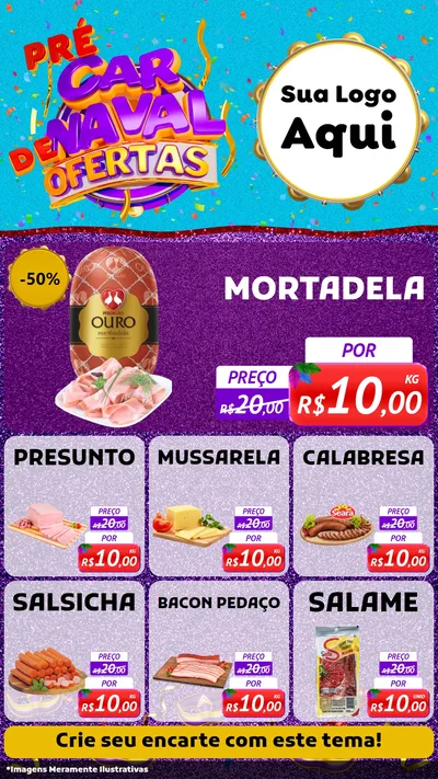 Modelo de Rede Social para Stories com o tema Pré Carnaval de Ofertas para Frios e Laticínios