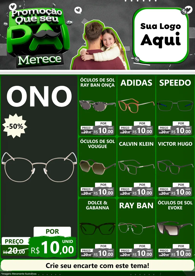 Modelo de Encarte para Encarte A4 Vertical com o tema Promoção Que seu Pai Merece para Óticas