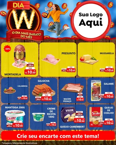 Modelo de Rede Social para Feed Instagram com o tema Dia W - O Dia Mais Barato Do Mês para Frios e Laticínios