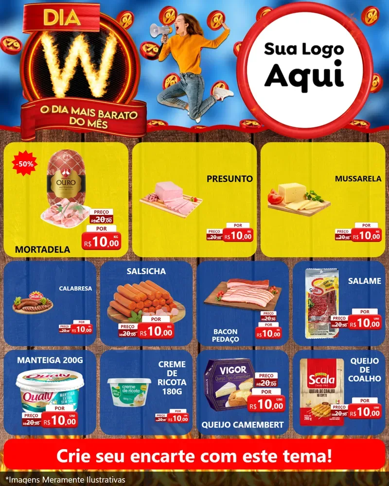 Modelo de Rede Social para Feed Instagram com o tema Dia W - O Dia Mais Barato Do Mês para Frios e Laticínios