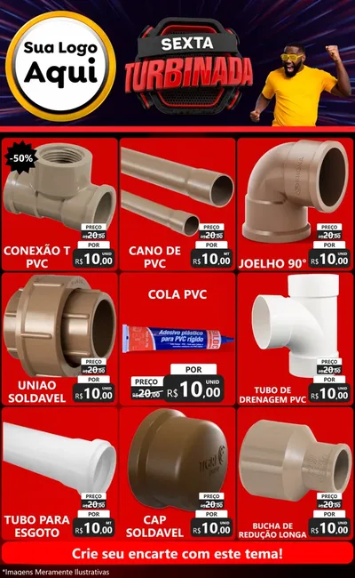Modelo de Encarte para Encarte Grande com o tema Sexta Turbinada para Tubos e conexões