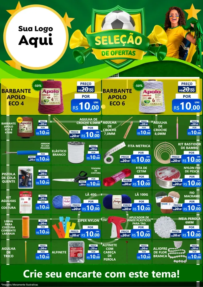 Modelo de Encarte para Encarte A4 Vertical com o tema Seleção de Ofertas - Copa para Armarinho e Aviamentos