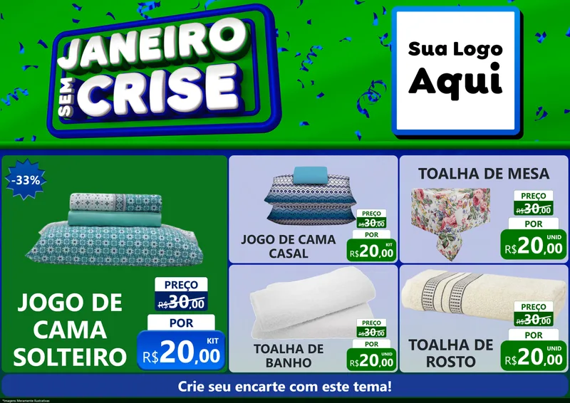 Modelo de Encarte para Encarte A4 Horizontal com o tema Janeiro Sem Crise para Cama, Mesa e Banho