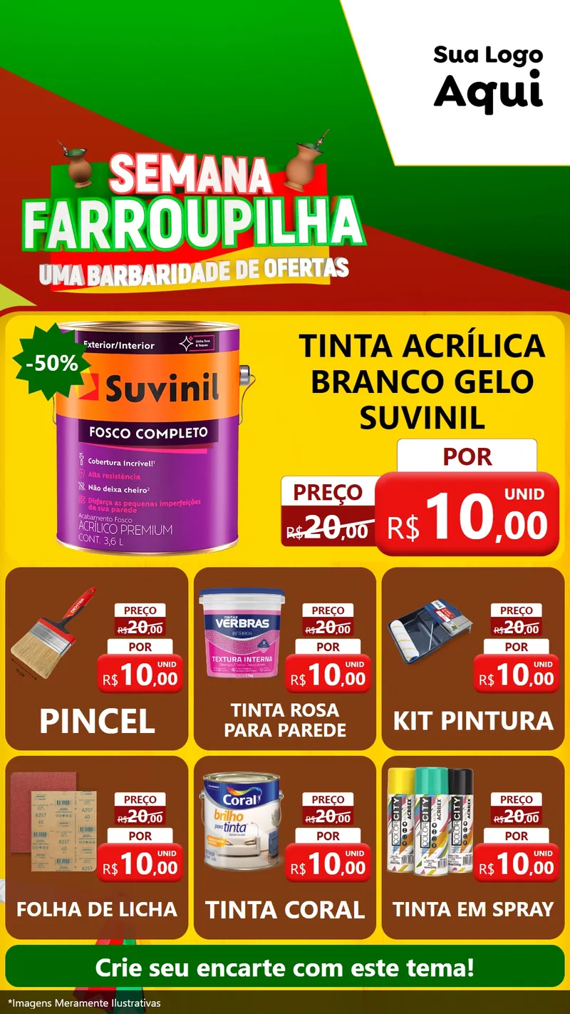 Modelo de Rede Social para Stories com o tema Semana Farroupilha - Uma Barbaridade de Ofertas para Tintas e Ferramentas