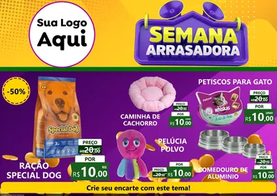 Modelo de Encarte para Encarte A4 Horizontal com o tema Semana Arrasadora para Pet Shop