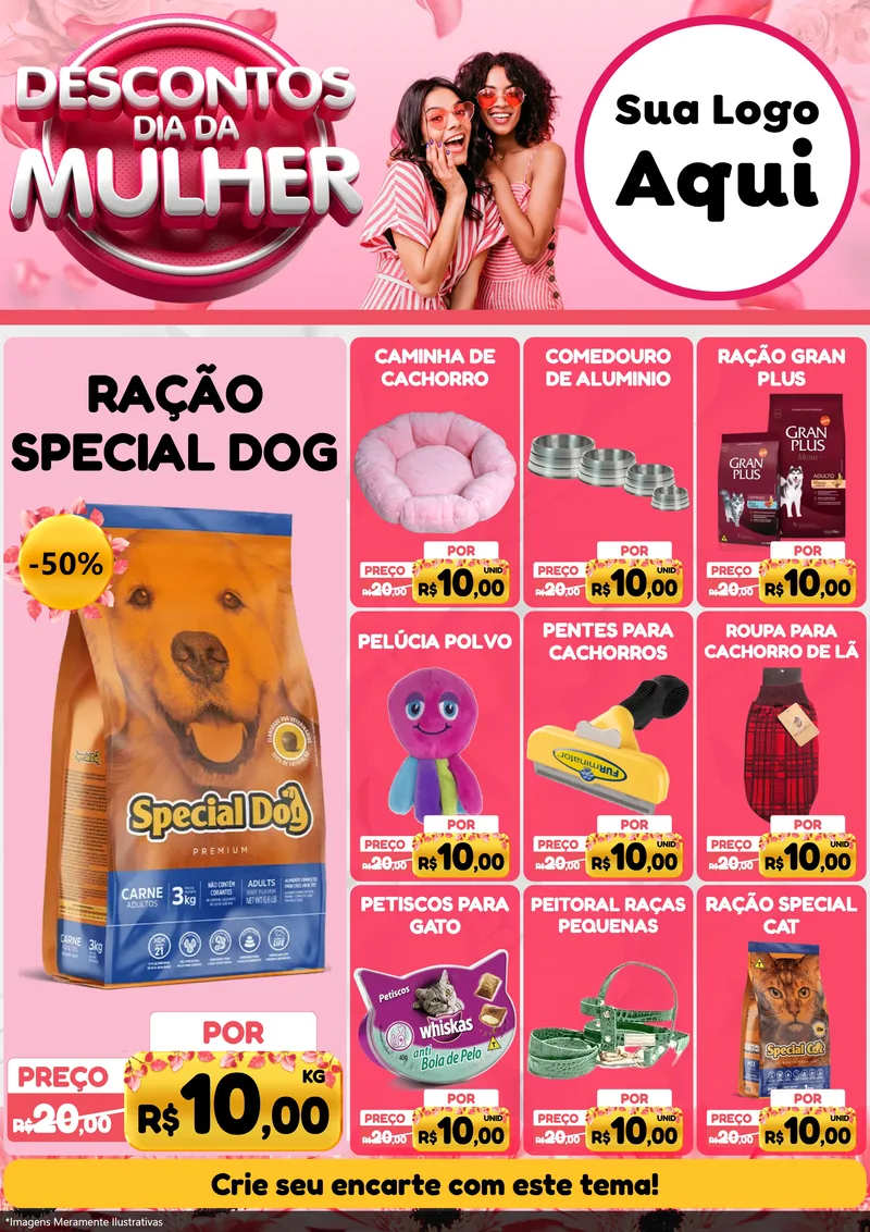 Modelo de Encarte para Encarte A4 Vertical com o tema Descontos Dia da Mulher para Pet Shop