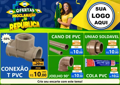 Modelo de Encarte para Encarte A4 Horizontal com o tema Ofertas Proclamação da República para Tubos e conexões