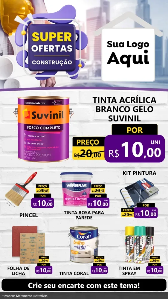 Modelo de Rede Social para Stories com o tema Super Ofertas - Construção para Tintas e Ferramentas