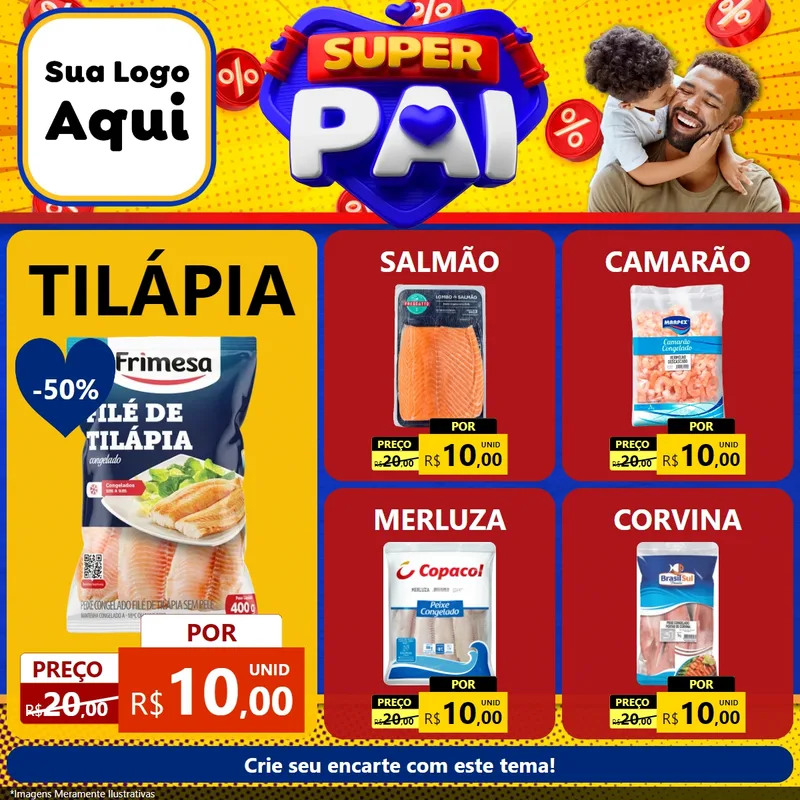 Modelo de Rede Social para Feed Facebook com o tema Super Pai para Peixaria