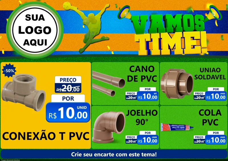 Modelo de Encarte para Encarte A4 Horizontal com o tema Vamos Time! para Tubos e conexões