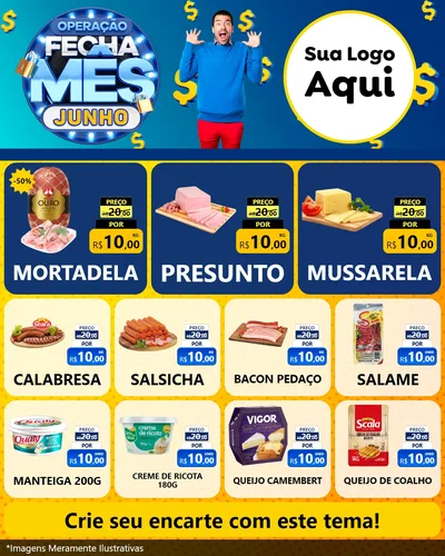 Modelo de Rede Social para Feed Instagram com o tema Operação Fecha Mês, Junho para Frios e Laticínios