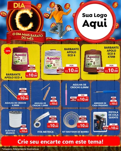 Modelo de Rede Social para Feed Instagram com o tema Dia C - O Dia Mais Barato Do Mês para Armarinho e Aviamentos
