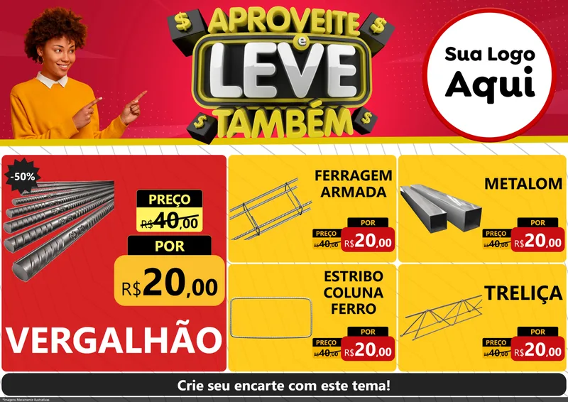 Modelo de Encarte para Encarte A4 Horizontal com o tema Aproveite e Leve Também para Ferragens