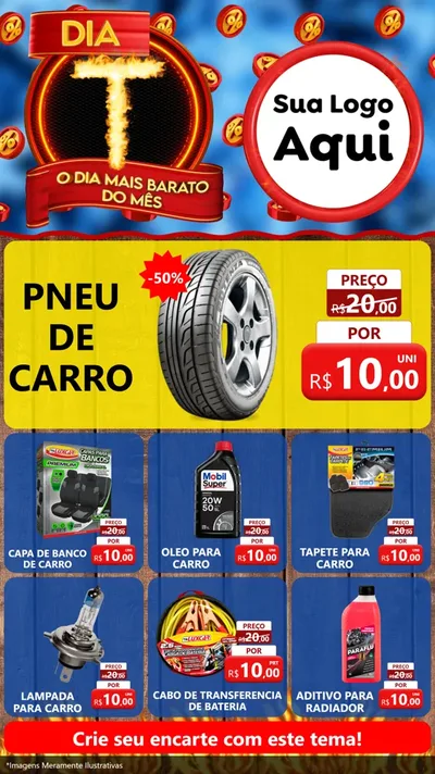 Modelo de Rede Social para Stories com o tema Dia T - O Dia Mais Barato Do Mês para Auto peças