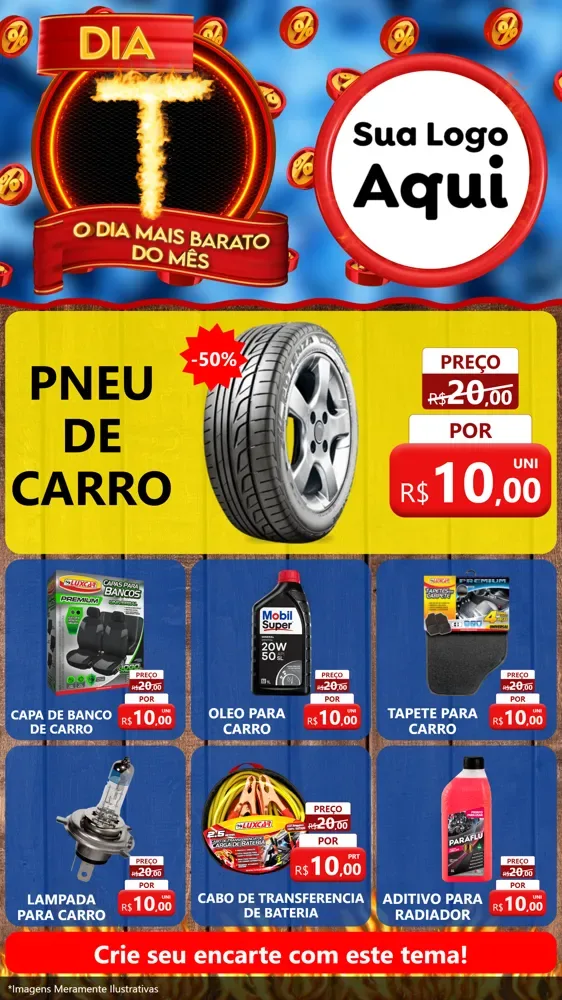 Modelo de Rede Social para Stories com o tema Dia T - O Dia Mais Barato Do Mês para Auto peças