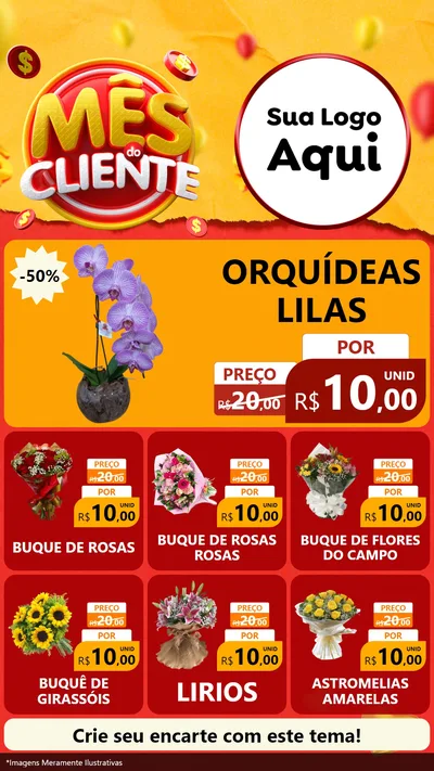 Modelo de Rede Social para Stories com o tema Mês do Cliente para Floricultura e jardim